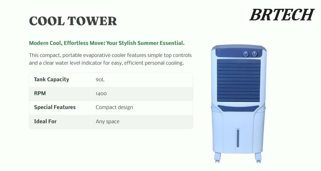 BRTECH COOL TOWER COOLER